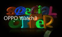 OPPO Watch3官宣8月10日发布，宣称很强，而且强的不止一个